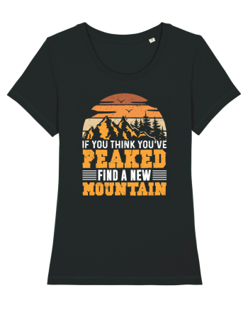 pentru montaniarzi - If you think you have peaked Black