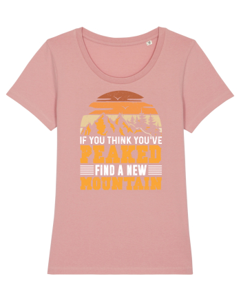 pentru montaniarzi - If you think you have peaked Canyon Pink