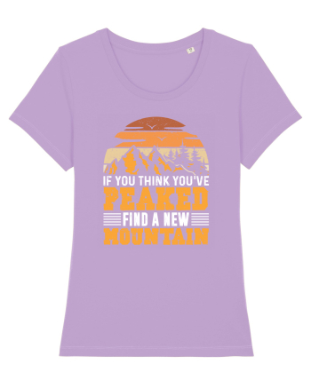 pentru montaniarzi - If you think you have peaked Lavender Dawn