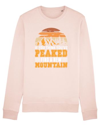 pentru montaniarzi - If you think you have peaked Candy Pink