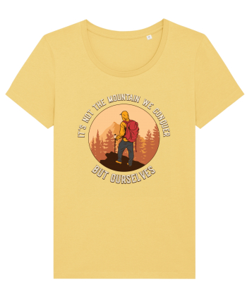 pentru montaniarzi - It's not the mountain we conquer Jojoba