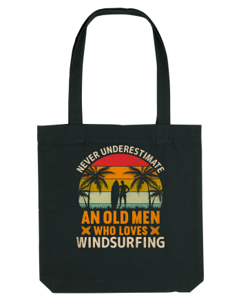 Never Underestimate an OLD MAN Who Loves Windsurfing Black