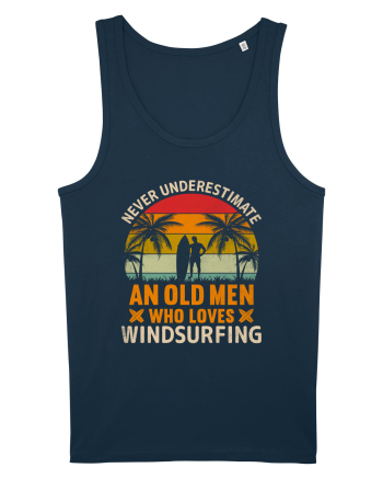 Never Underestimate an OLD MAN Who Loves Windsurfing Navy