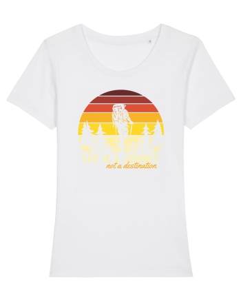 pentru montaniarzi - Life is a journey not a destination White