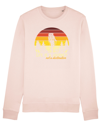 pentru montaniarzi - Life is a journey not a destination Candy Pink
