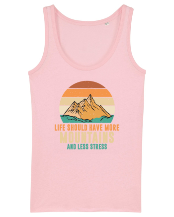 pentru montaniarzi - Life should have more mountains Cotton Pink