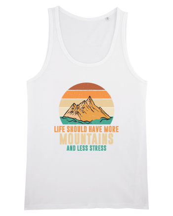 pentru montaniarzi - Life should have more mountains White