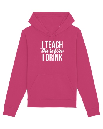 I teach therefore i drink Raspberry