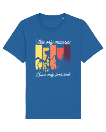 pentru montaniarzi - Take only memories leave only footprints Royal Blue