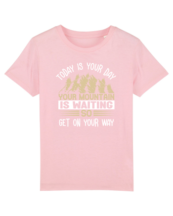 pentru montaniarzi - Your mountain is waiting Cotton Pink