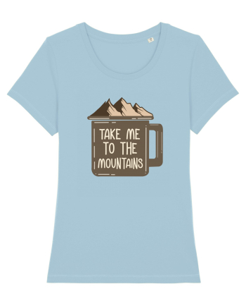 pentru montaniarzi - Take me to the mountains Sky Blue