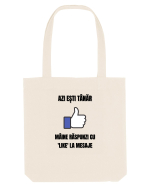 Azi esti tanar maine raspunzi cu like la mesaje Sacoșă textilă
