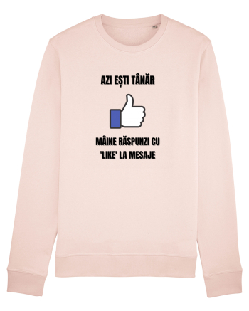 Azi esti tanar maine raspunzi cu like la mesaje Candy Pink