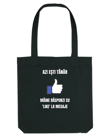 Azi esti tanar maine raspunzi cu like la mesaje Black