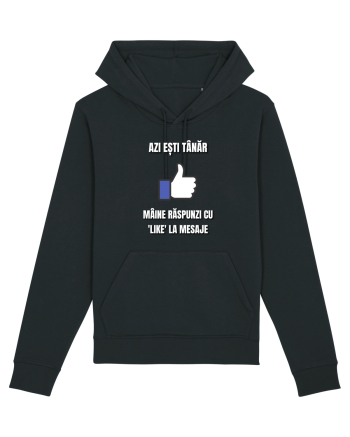 Azi esti tanar maine raspunzi cu like la mesaje Black