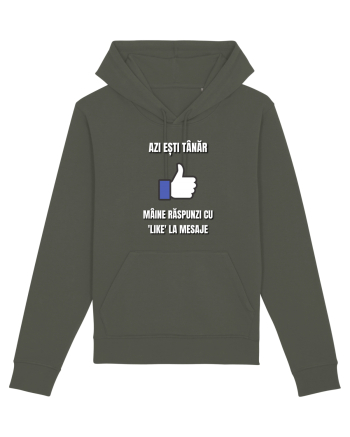 Azi esti tanar maine raspunzi cu like la mesaje Khaki