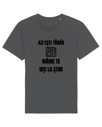 Azi esti tanar maine te uiti la stiri Anthracite