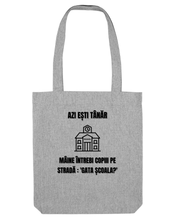 Azi esti tanar maine intrebi copiii de pe strada gata scoala Heather Grey