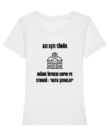 Azi esti tanar maine intrebi copiii de pe strada gata scoala White