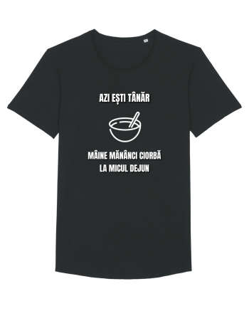 Azi esti tanar maine mananci ciorba la micul dejun Black