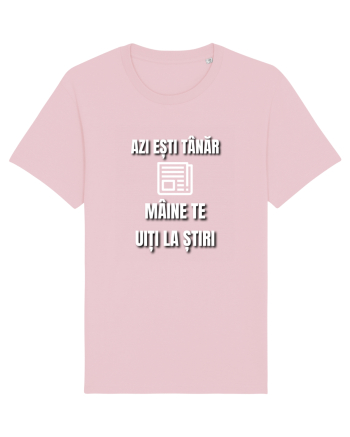 Azi esti tanar maine te uiti la stiri Cotton Pink