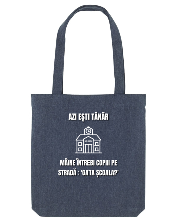 Azi esti tanar maine intrebi copiii de pe strada gata scoala Midnight Blue