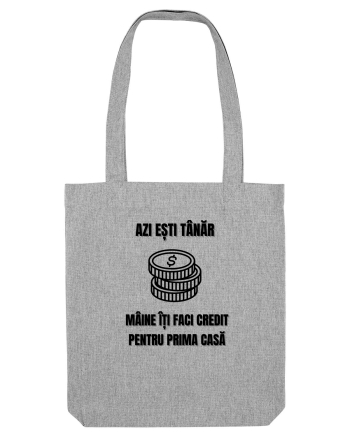 Azi esti tanar maine iti faci credit pentru prima casa Heather Grey