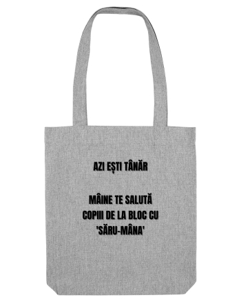 Azi esti tanar maine te saluta copiii de la bloc cu saru-mana Heather Grey
