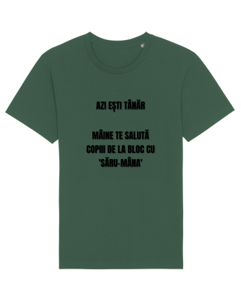 Azi esti tanar maine te saluta copiii de la bloc cu saru-mana Bottle Green