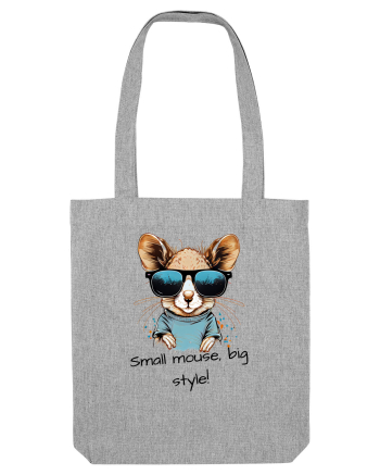 SMALL MOUSE, BIG STYLE! - V1 Heather Grey