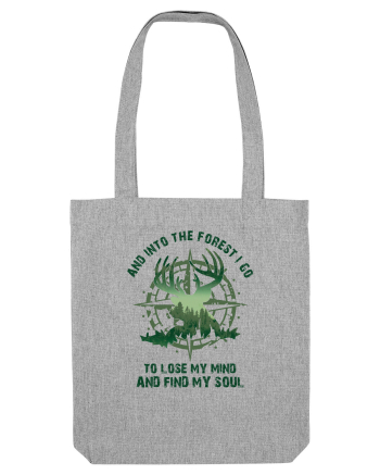 pentru aventurieri - And into the forest I go Heather Grey