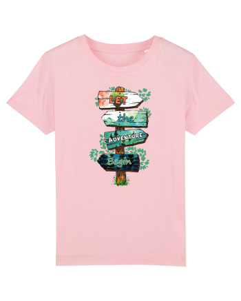 pentru aventurieri - Let the adventure begin Cotton Pink