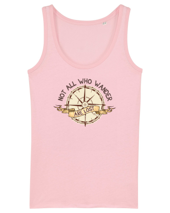 pentru aventurieri - Not all who wander are lost Cotton Pink