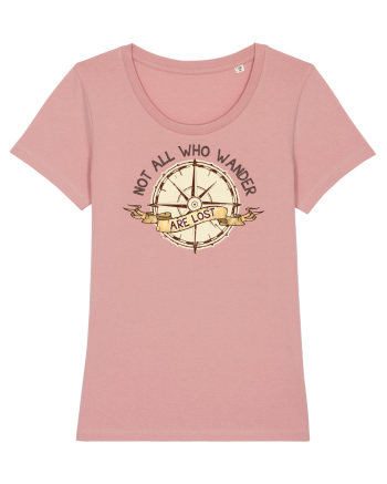 pentru aventurieri - Not all who wander are lost Canyon Pink