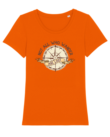 pentru aventurieri - Not all who wander are lost Bright Orange