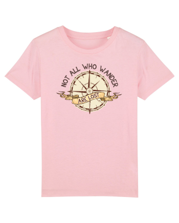 pentru aventurieri - Not all who wander are lost Cotton Pink