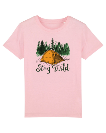pentru aventurieri - Stay wild Cotton Pink