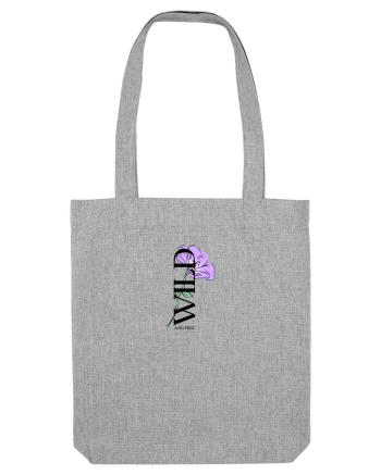 WILD and free M Heather Grey