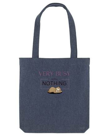 Very Busy Doing Nothing Midnight Blue