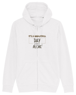 It s a beautiful day to leave me alone Hanorac cu fermoar Unisex Connector