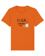 keep calm i m a dentist now Tricou mânecă scurtă Unisex Rocker