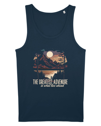 pentru camping - The greatest adventure is what lies ahead Navy