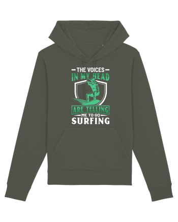 The voices in my head are telling me to go surfing Khaki