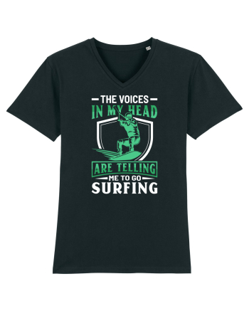 The voices in my head are telling me to go surfing Black