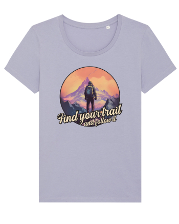 pentru montaniarzi - Find your trail and follow it Lavender