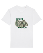 Never Enough Tricou mânecă scurtă Unisex Rocker