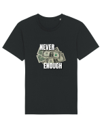 Never Enough Tricou mânecă scurtă Unisex Rocker