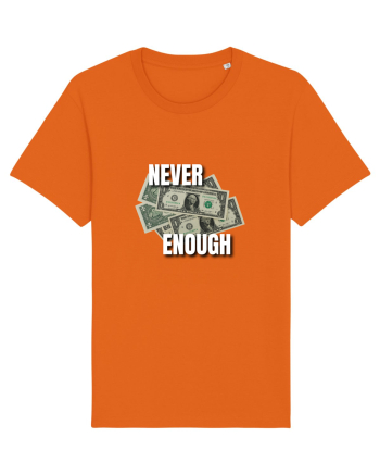 Never Enough Bright Orange