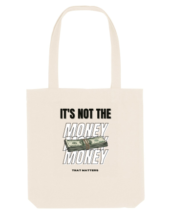 It s not the money that matters Natural