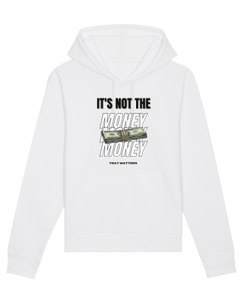 It s not the money that matters White